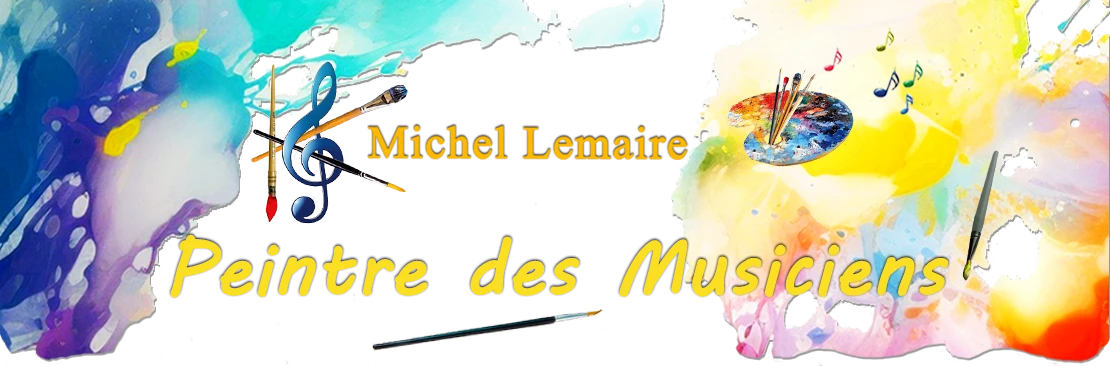 Michel Lemaire peintre des musiciens